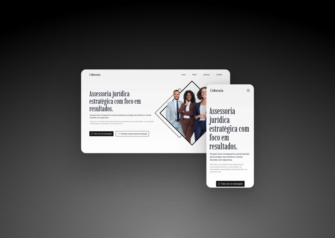 Desktop and mobile views of the E Advocacia landing page hero section, with a serif headline "Strategic legal advisory focused on results" beside a photo of three lawyers, and a "Talk to a lawyer" button.